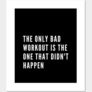 Funny gym quote - Bad workout quote Posters and Art